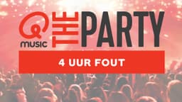 Qmusic The Party 4 Uur Fout