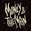 Money & The Man